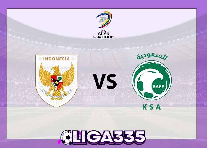 Prediksi AFC, 09 Oktober 2025: Indonesia vs Arab Saudi LIGA335