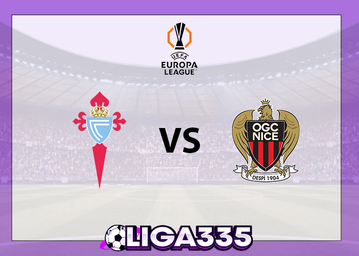 Prediksi Liga 1, 24 Oktober 2025: Celta de Vigo vs OGC Nice LIGA335