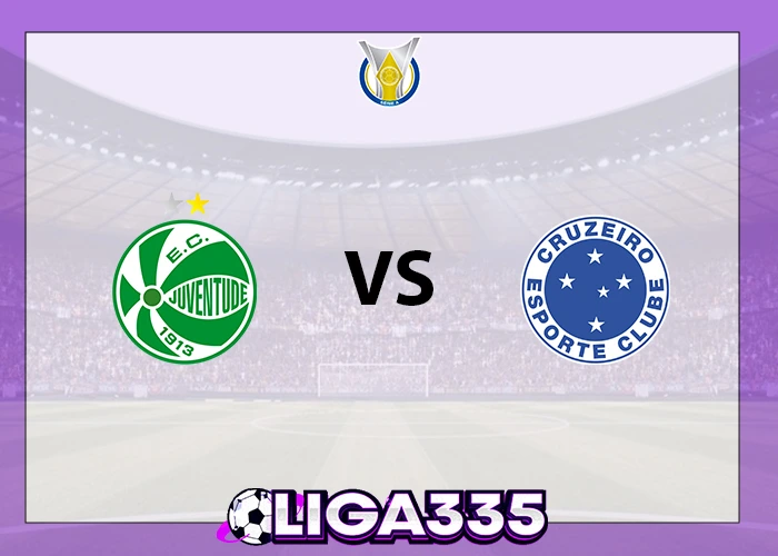 Prediksi Brasil Serie A, 21 November 2025: Juventude vs Cruzeiro Esporte LIGA335