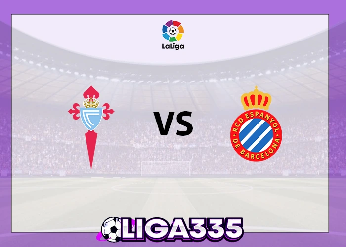 Prediksi La Liga, 01 Desember 2025: Celta Vigo vs Espanyol LIGA335