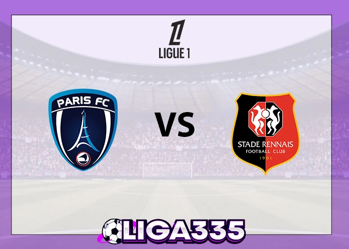 Prediksi Ligue 1, 08 November 2025: Paris FC vs Stade Rennes LIGA335