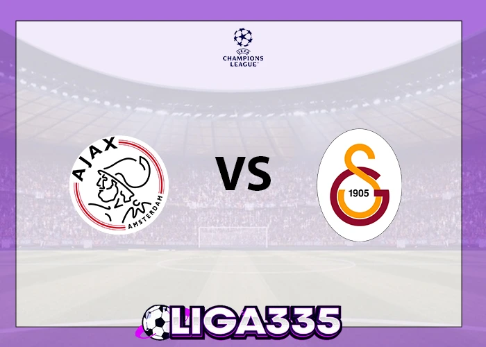 Prediksi Liga Champions UEFA, 06 November 2025: AFC Ajax vs Galatasaray S.K LIGA335