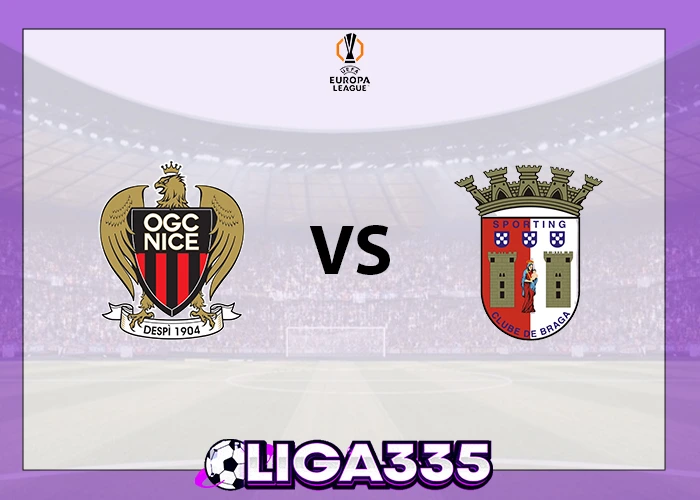 Prediksi Liga Eropa UEFA, 12 Desember 2025: OGC Nice vs SC Braga LIGA335