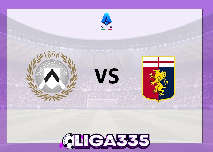 Prediksi Serie A Italia, 09 Desember 2025: Udinese Calcio vs Genoa LIGA335