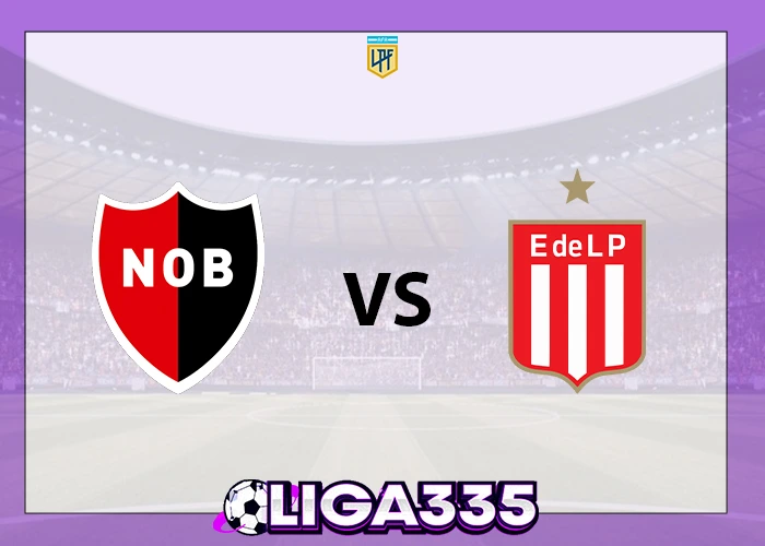 Prediksi Liga Champions UEFA, 26 Februari 2026: Newell’s Old Boys vs Estudiantes de La Plata LIGA335